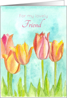 For My Lovely Friend Pink Tulip Flowers Watercolor Art card