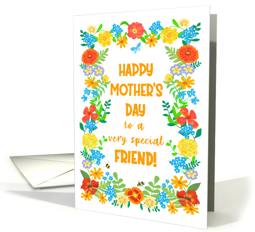 For Friend on Mothers Day with Pretty Floral Border card (1836318)