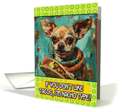 Cinco de Mayo Chihuahua with Taco card (1826402)