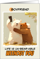 Boyfriend Miss You Bears taking a Selfie card