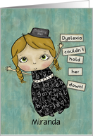 Customizable Names Encouragement for Dyslexic Girl with Thinking Hat card