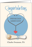 Graduation for Physician Assistant with Stethoscope and Custom Name card