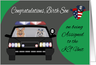 Congratulations to Birth Son on assignment to K-9 Unit, raccoon, dog card