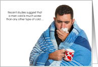 Get Well from Man Cold Humor Man wrapped in a Blanket with Beverage card