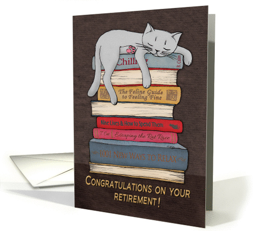 Congratulations on your retirement! Sleeping cat illustration. card