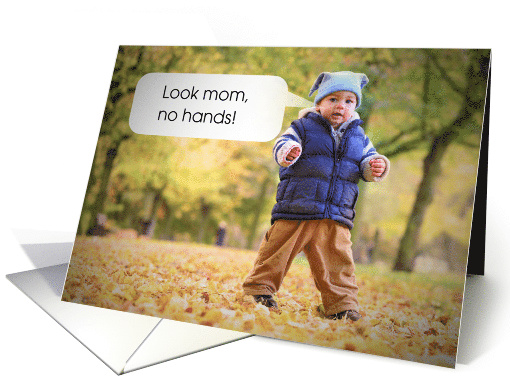 Little Boy No Hands First Steps Humor card (1208688)