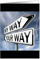 My Way Your Way Apology Street Signs card