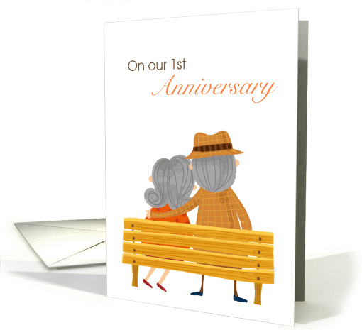 Growing old Together Spouse 1st Anniversary Older Couple on Bench card
