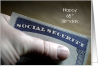 65th Birthday Social Security Card Enrollment Humor card