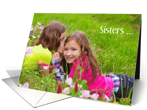Sisters are the Best Secret Keepers Thank you Little Girls Grass card