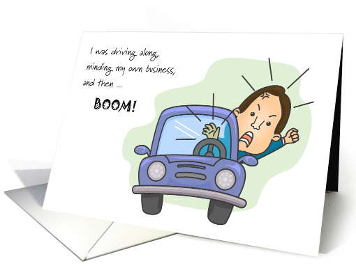 Hit your Mailbox with Car Apology Humor Minding my own... (1451438)