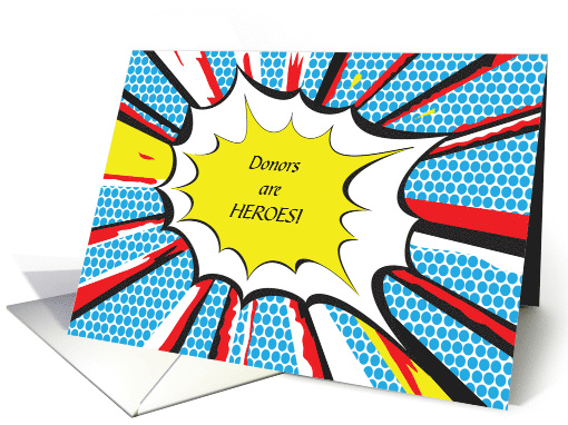 Donors are Heroes National Donor Day Feb 14 Pop Art Caption card