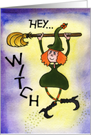 Hey Witch! card