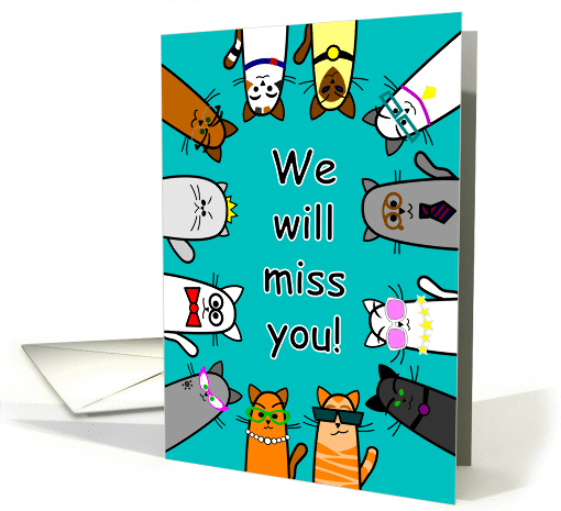 We Will Miss You card with funny cats card (1451530)