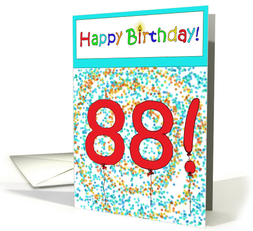 Happy Birthday 88 Bright Bold Balloon Paper card (224339)