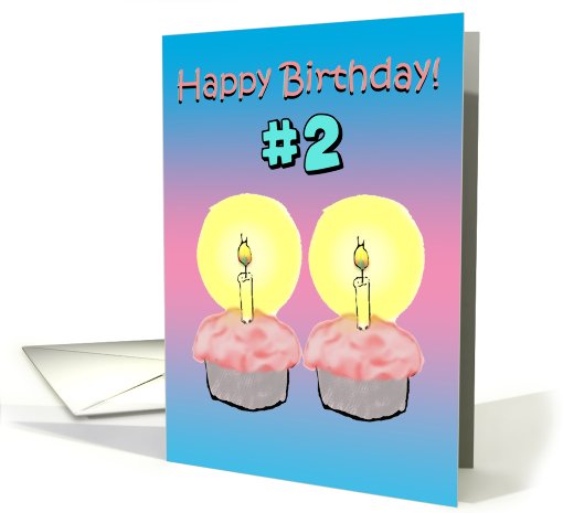 Happy Birthday 2 Two Years Old Cupcake Candles card (758975)