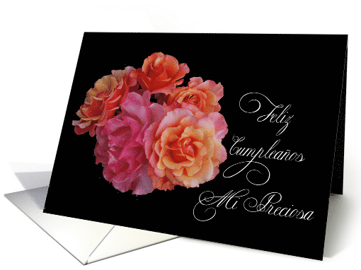 Feliz Cumpleanos Mi Preciosa with roses card (1471580)