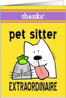 Thanks, Thank-You, Pet Sitter, Dogs, Cats, Birds card