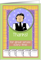 Thanks, Thank-You, Waiter, Server, Male card