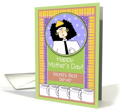 Happy Mother's Day, Waitress card (691245)