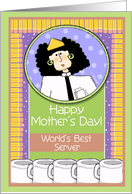 Happy Mother’s Day, Waitress card