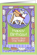 Happy Birthday, Dog Walker card
