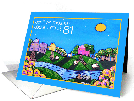 Happy Birthday, Turning 81, Don't be Sheepish card (839747)