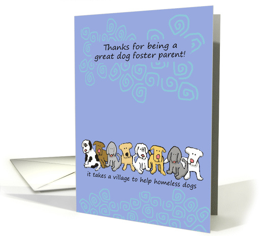 Cute Thanks Dog Foster Parent Say Dogs card (852350)