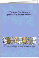 Cute Thanks Dog Foster Mom Dogs Say card