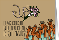 Cousin - Will you be my best maid? card