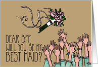 Best Friend - Will you be my best maid? card
