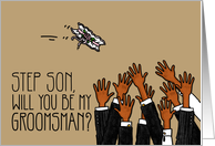 Step Son - Will you be my groomsman? card