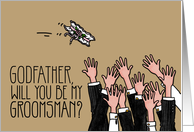 Godfather - Will you be my groomsman? card