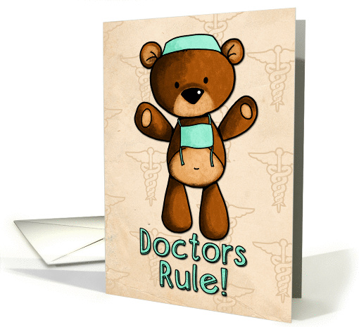 National Doctors' Day - Doctors Rule! card (1040795)