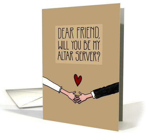 Friend - Will you be my Altar Server? card (1041705)