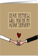 Nephew - Will you be my Altar Server? card