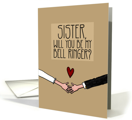 Sister - Will you be my Bell Ringer? card (1047905)