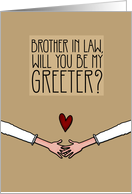 Brother in Law - Will you be my Greeter? - from Lesbian Couple card
