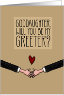 Goddaughter - Will you be my Greeter? - from Gay Couple card