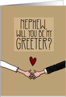 Nephew - Will you be my Greeter? card