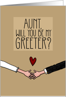 Aunt - Will you be my Greeter? card