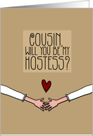 Cousin - Will you be my Hostess? - Lesbian Couple card