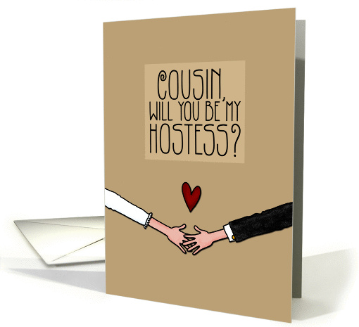 Cousin - Will you be my Hostess? card (1051505)