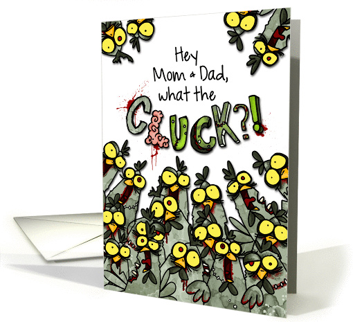 Mom and Dad - What the Cluck?! - Zombie Easter Chickens card (1058013)