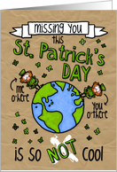 Missing you this St. Patrick’s Day card