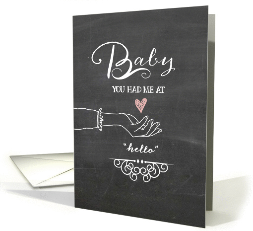 Baby, You Had Me at Hello - Be My Husband on Our Wedding Day card