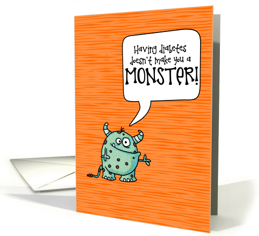 Diabetes Monster - Encouragement for Child with Diabetes card