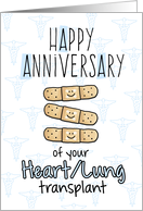 Cute Bandages - Happy Anniversary - Heart/Lung Transplant card