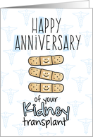 Cute Bandages - Happy Anniversary - Kidney Transplant card