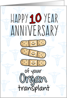 Cute Bandages - Happy 10 year Anniversary - Organ Transplant card